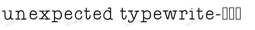 unexpected typewrite字体转换